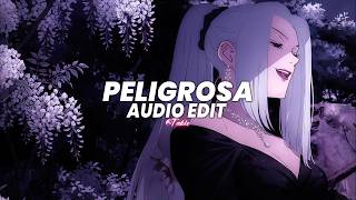 Peligrosa (Slowed / Tiktok Vers.) - Floyymenor [Edit]