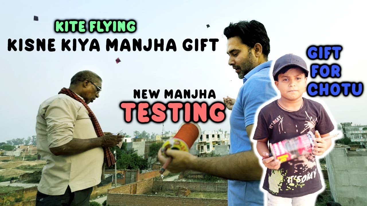 New + Testing Manjha | Gifted Manjha Review |  Kite Cutting | Kites Vlog