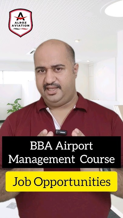 bba-airport-management-course-details-jobs-salary-admission-2024