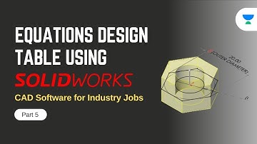 EQUATIONS - DESIGN TABLES USING SOLIDWORKS | Part-5 | CAD Software for Industry Jobs!