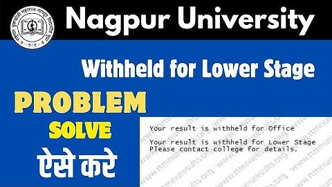 your result is withheld for Lower stage | RTMNU Nagpur University | rtmnu updates | withheld kya hai
