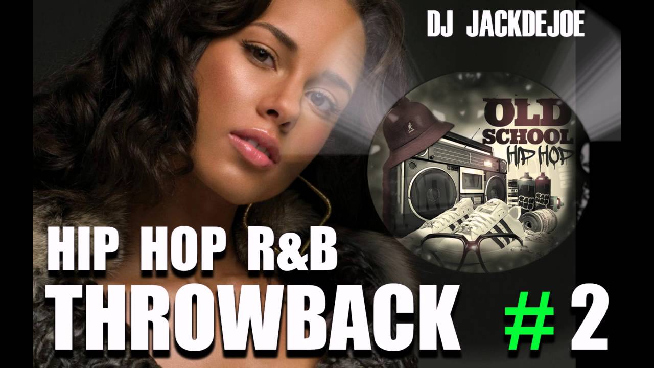 Hip Hop R&B Throwback (Back to the 90's) #2 - YouTube