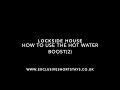 Lockside House - How to use the hot water boost(2)