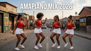 AMAPIANO MIX 2026 🔥 BEST PARTY VIBES | AFRO FUSION HITS