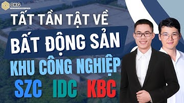 Tất tần tật bất động sản khu công nghiệp