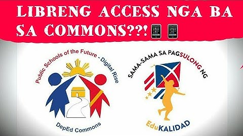 Libreng access sa commons.deped.gov.ph??!