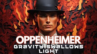 Oppenheimer Soundtrack - Gravity Swallows Light - Ludwig Göransson