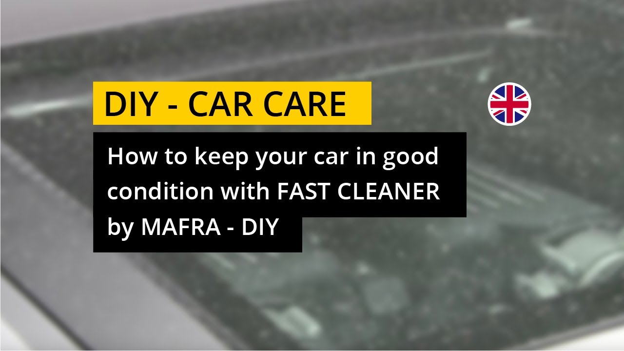 How to keep your car in good condition with FAST CLEANER by 