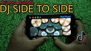 Download lagu DJ SIDE TO SIDE (ARIANNA GRANDE) TIKTOK REMIX 2021 -DJ CANTIK- REAL DRUM COVER