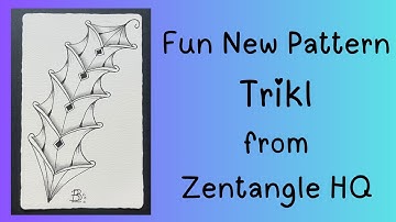 Monotangle with a Fun New Pattern Trikl from Zentangle Headquarters