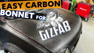 Making EASY carbon parts for GIZFAB. Carbon bonnet using the skinning wet lay method. Part 1