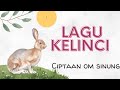 Lagu paud berjudul kelinci karya om sinung