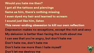 Badflower - Don't Hate Me (Lyrics)