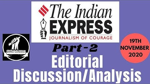 19th November 2020 (P-2) | Gargi Classes Indian Express Editorial Analysis/Discussion