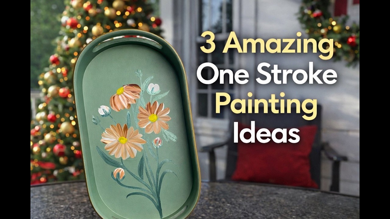 3 Easy Yet Elegant One Stroke Painting Ideas for Home Decor