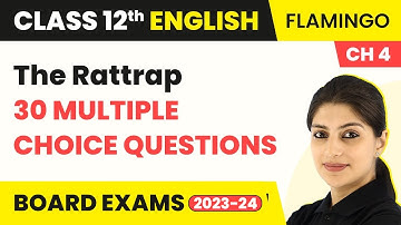 The Rattrap MCQs (30 Solved) | Class 12 English Flamingo Chapter 4 (2022-23)