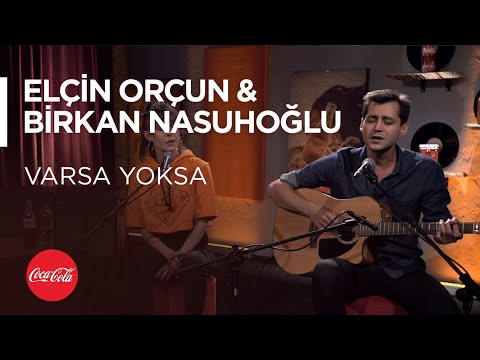 Elçin Orçun & Birkan Nasuhoğlu - Varsa Yoksa / Akustikhane #TadınıÇıkar