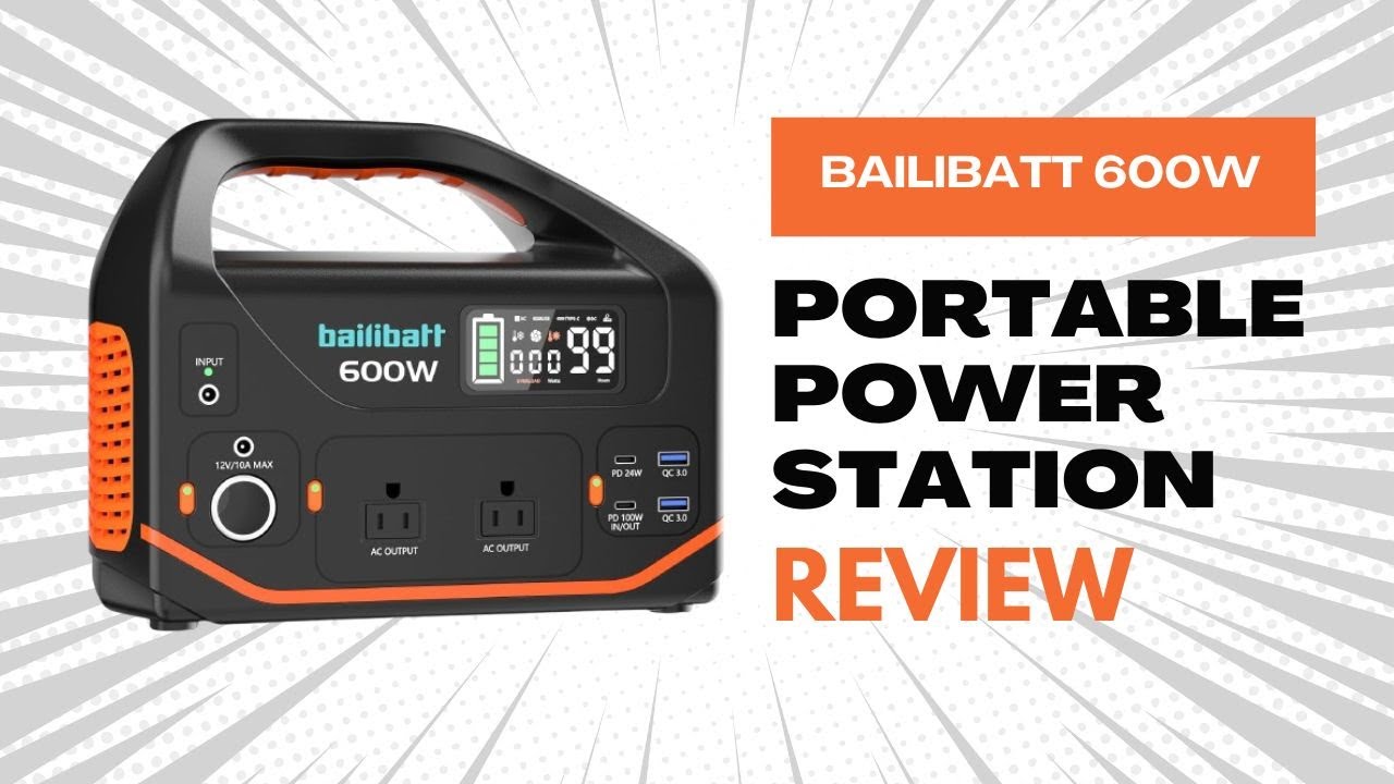 Bailibatt 600w power station Review