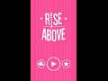 Rise Above - Game Trailer