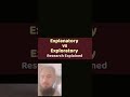 Exploratory vs Explanatory Research #quantitativeresearch #statistics #research #research