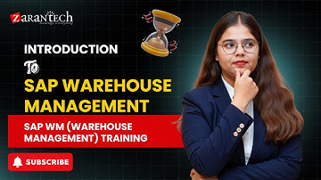 Introduction to SAP Warehouse Management | SAP WM (Warehouse Management) Training | ZaranTech