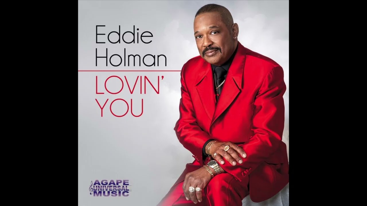 Eddie Holman - I Love You (2018) - YouTube