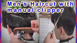 men's haircut with manual clipper and scissors ㅣ 수동바리깡과 가위로 남자헤어컷