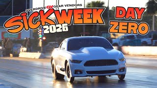 SICK WEEK 2026 DAY ZERO