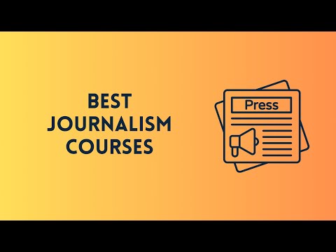 Which Journalism Course Is Best