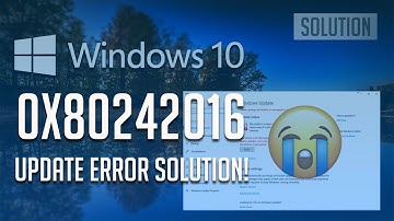 Fix Windows Update Error 0x80242016 in Windows 10 [6 Solutions] 2025
