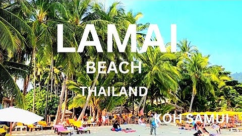 LAMAI BEACH: SERIES ONE,. KOH SAMUI, THAILAND