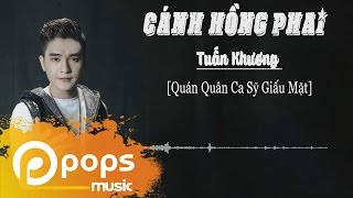 Cánh Hồng Phai Remix - Tuấn Khương [Quán Quân Ca Sỹ Giấu Mặt 2016]