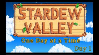 Day 1 - Stardew Valley ODT
