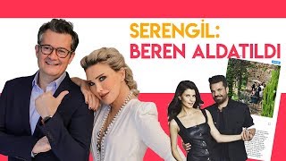 Download Seren Serengil: Beren Saat Aldatıldı Video MP3 Seren Serengil: Beren Saat Aldatıldı