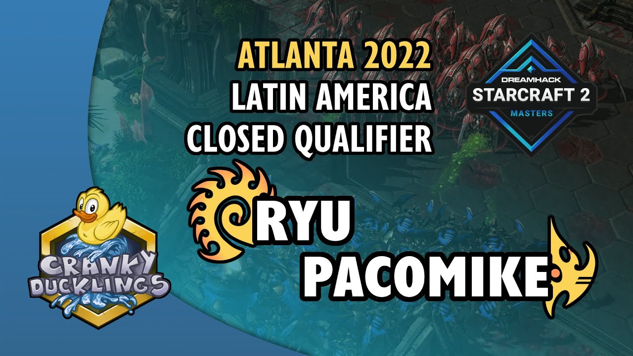 Ryu vs ZvP DH Masters Atlanta 2022 LatAm Closed