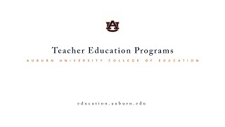 Auburn University College of Education Teacher Education Programs