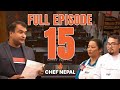 Judgement day who stays and who leaves  chef nepal  full episode  15