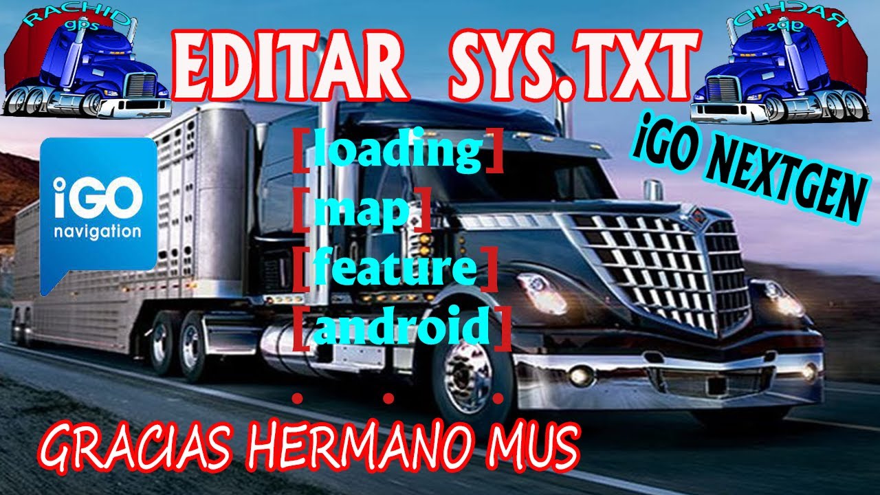 EDITAR SYS.TXT (iGO VIGO PRIMO PAL NEXTGEN) - YouTube