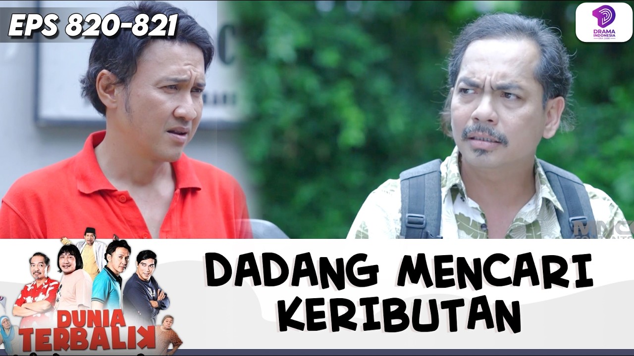 EMOSI AKUM TERPANCING JUGA, GEGARA OMONGANNYA DADANG !! | DUNIA TERBALIK | EPS.820-821 (7/10)