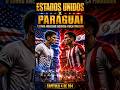 🇺🇸 ESTADOS UNIDOS x PARAGUAI 🇵🇾