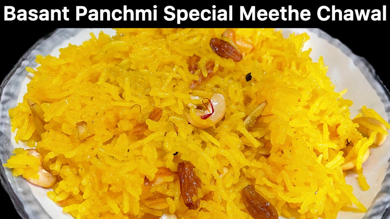 बसंत पंचमी स्पेशल मीठे केसरिया चावल | Meethe Chawal Recipe 