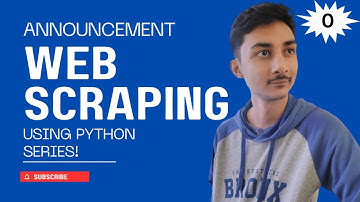 Web scraping with Python : Series Announcement | Web scraping Crash Course #webscraping