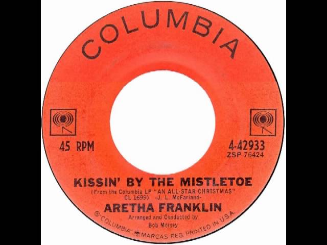 Aretha Franklin - Kissin By The Mistletoe