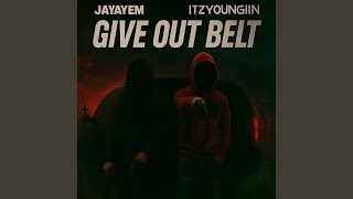 Give Out Belt (feat. Itz Youngiin)