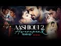 Awarapan X Aashiqui 2 Mashup 2025 SR Music Awarapan X Aashiqui 2 Mashup 2025 SR Music