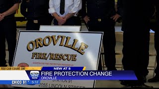 Oroville Fire Department enters new agreement with CAL FIRE
