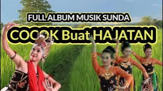 FULL ALBUM ❗ LAGU Sunda paling Enak Buat Hajatan