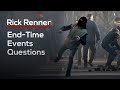 End-Time Events Questions — Rick Renner