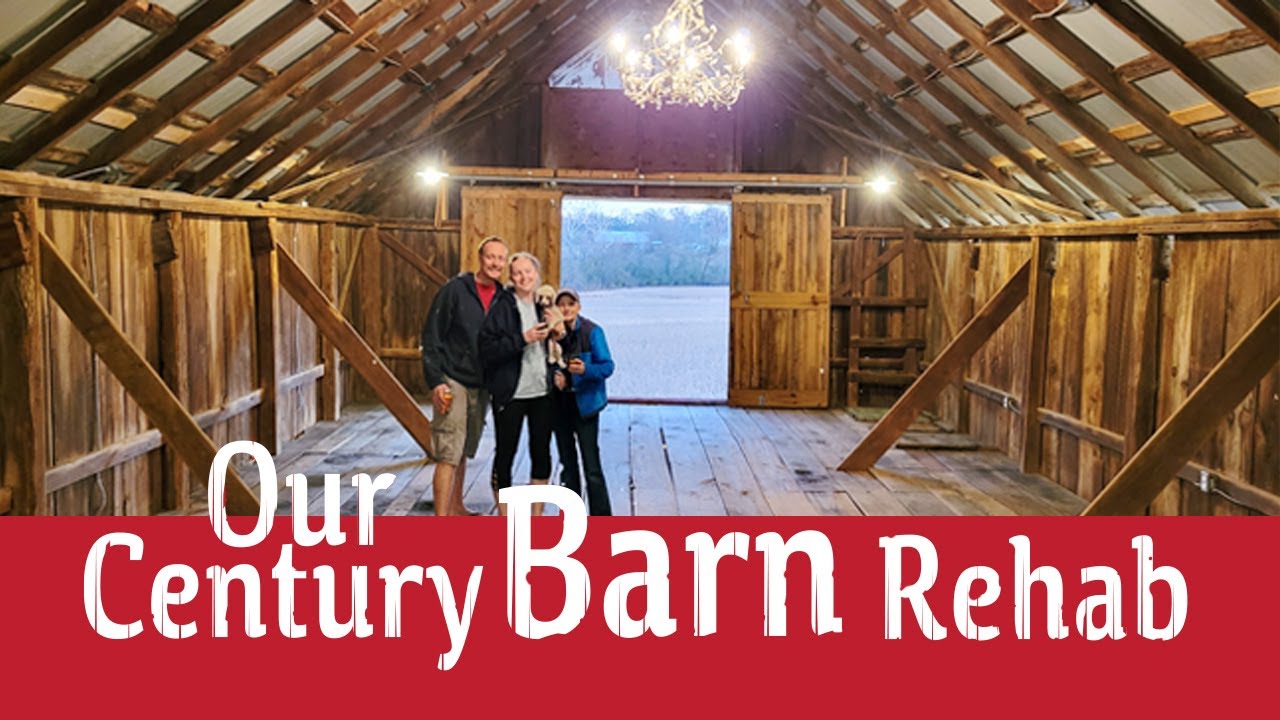 Rehabbing our century old barn - YouTube