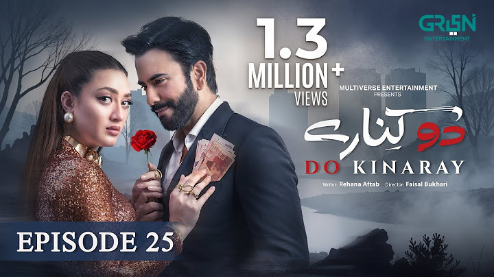 Do Kinaray Episode 25 (Subtitles) 23rd June 2025 | Momina Iqbal - Junaid Khan | Green Entertainment